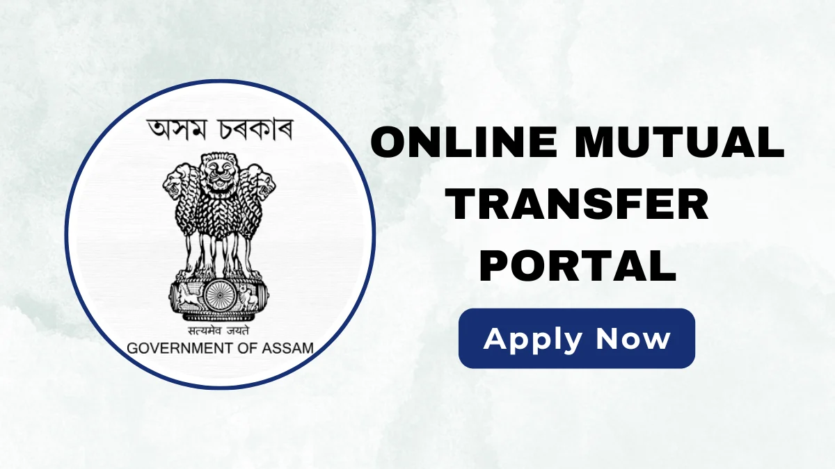 Online Mutual Transfer Portal Assam