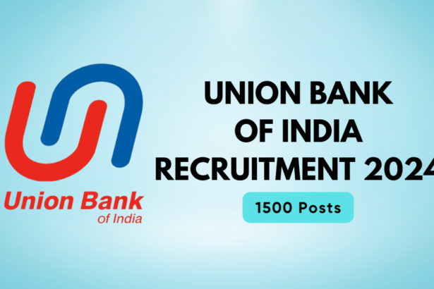 Union Bank of India Recruitment 2024