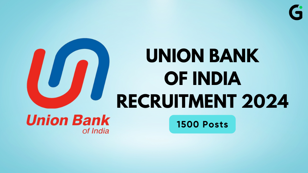 Union Bank of India Recruitment 2024