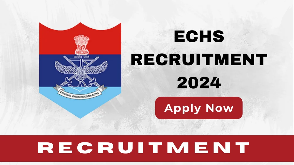 ECHS Recruitment 2024