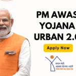 PM Awas Yojana Urban 2.0 Apply Online