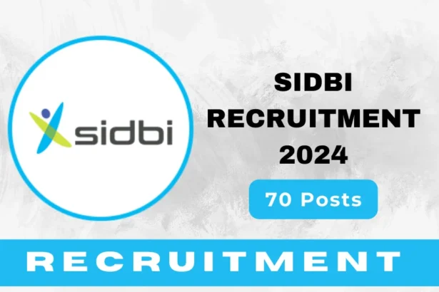 SIDBI Recruitment 2024 Notification PDF