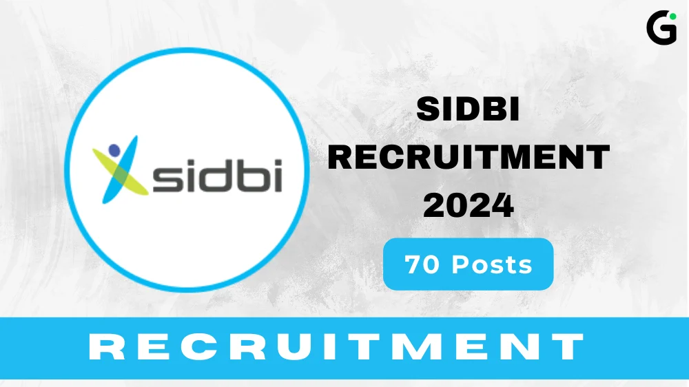 SIDBI Recruitment 2024 Notification PDF