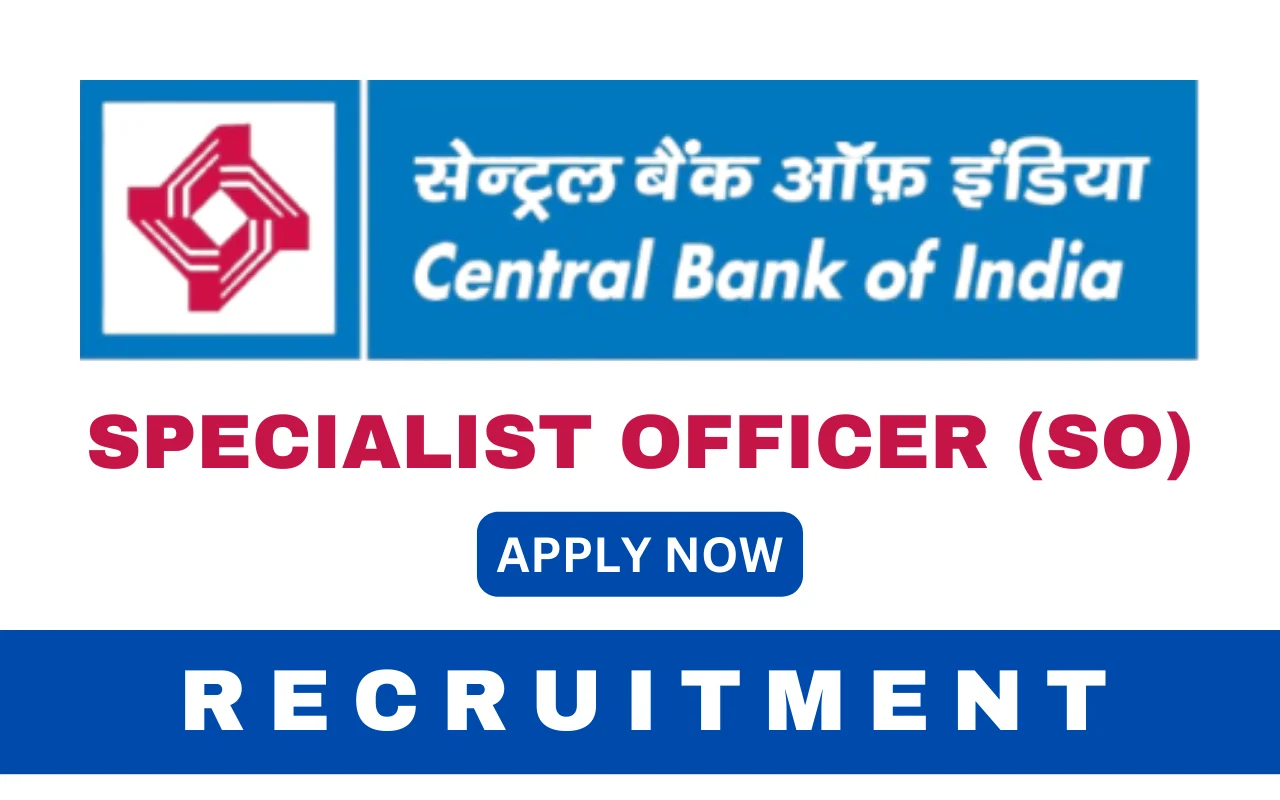 Central Bank of India SO Recruitment