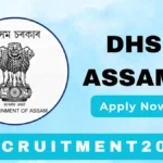 DHS Assam Recruitment 2024 Apply Online