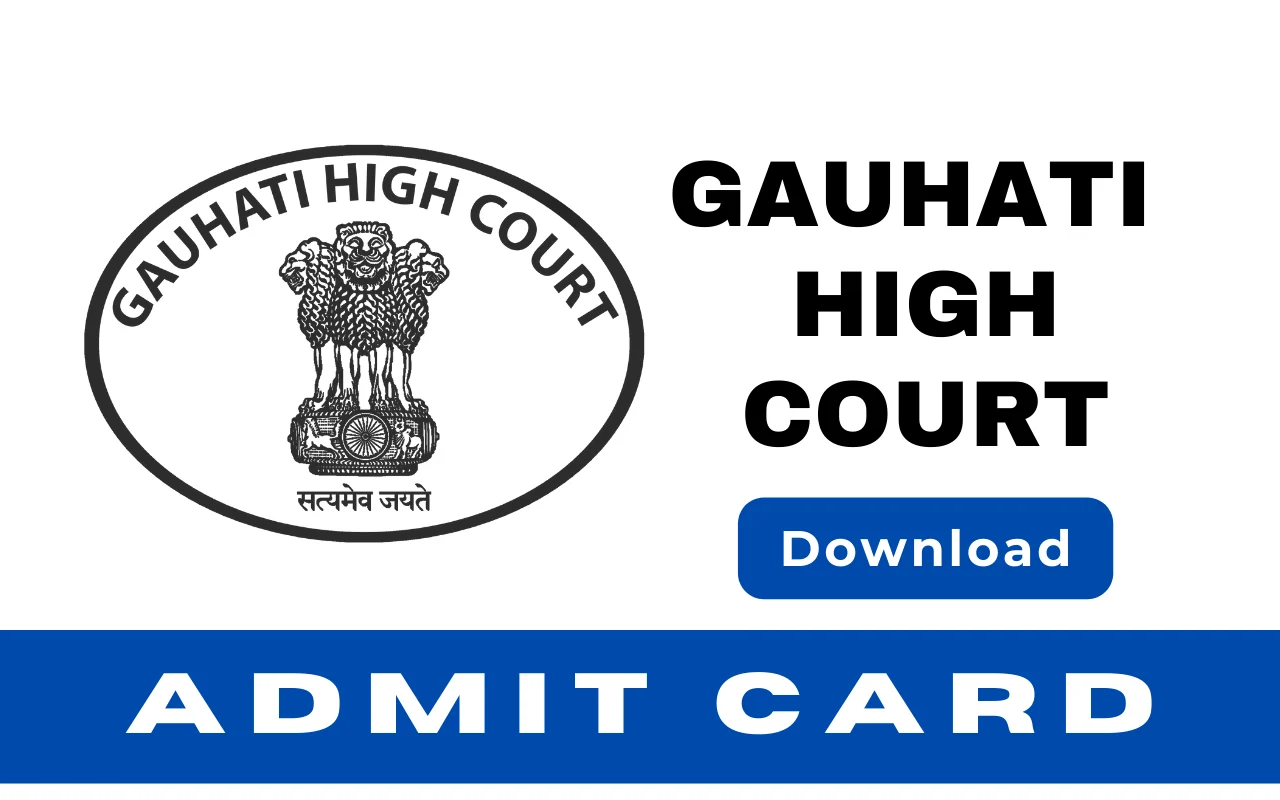 Gauhati High Court Admit Card