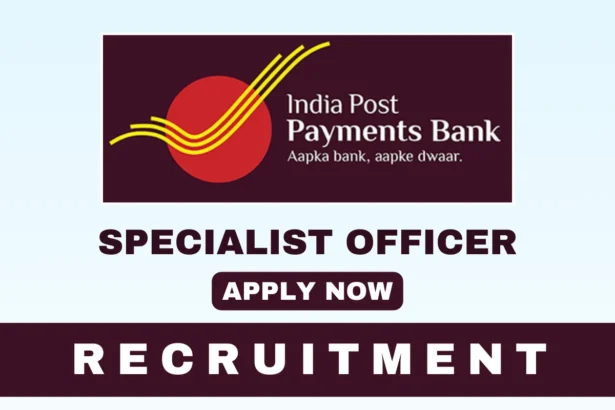 India Post Payment Bank Specialist Officer Recruitment