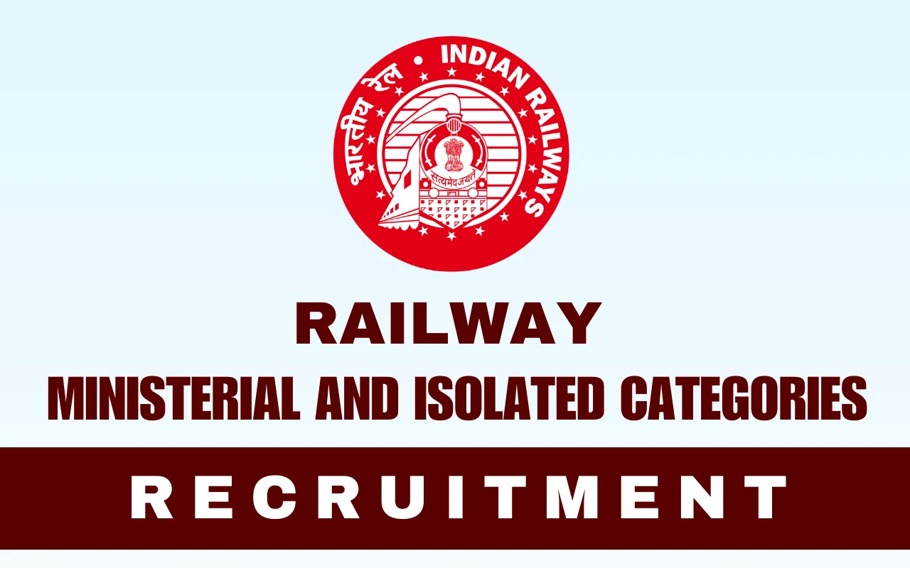 Railway Ministerial and Isolated Categories