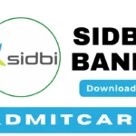 SIDBI Bank Admit Card