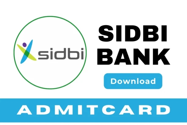 SIDBI Bank Admit Card