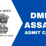 DME Assam Admit Card