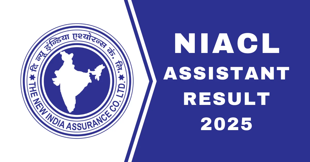 NIACL Assistant Result 2025