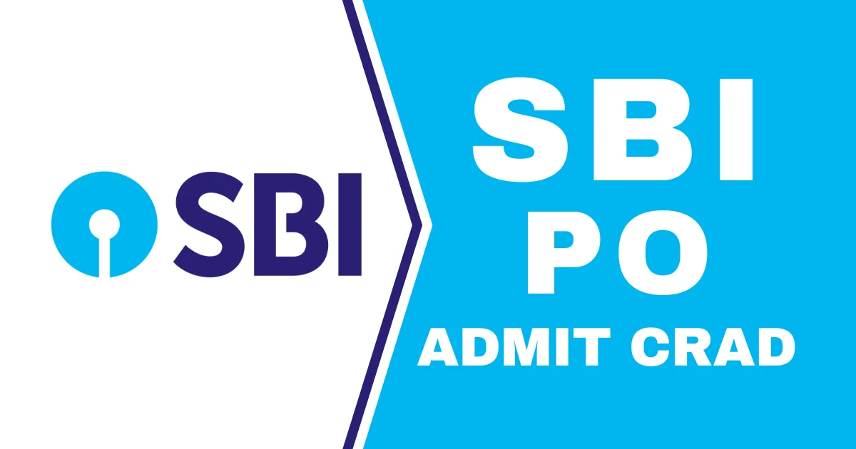 SBI PO Admit Card