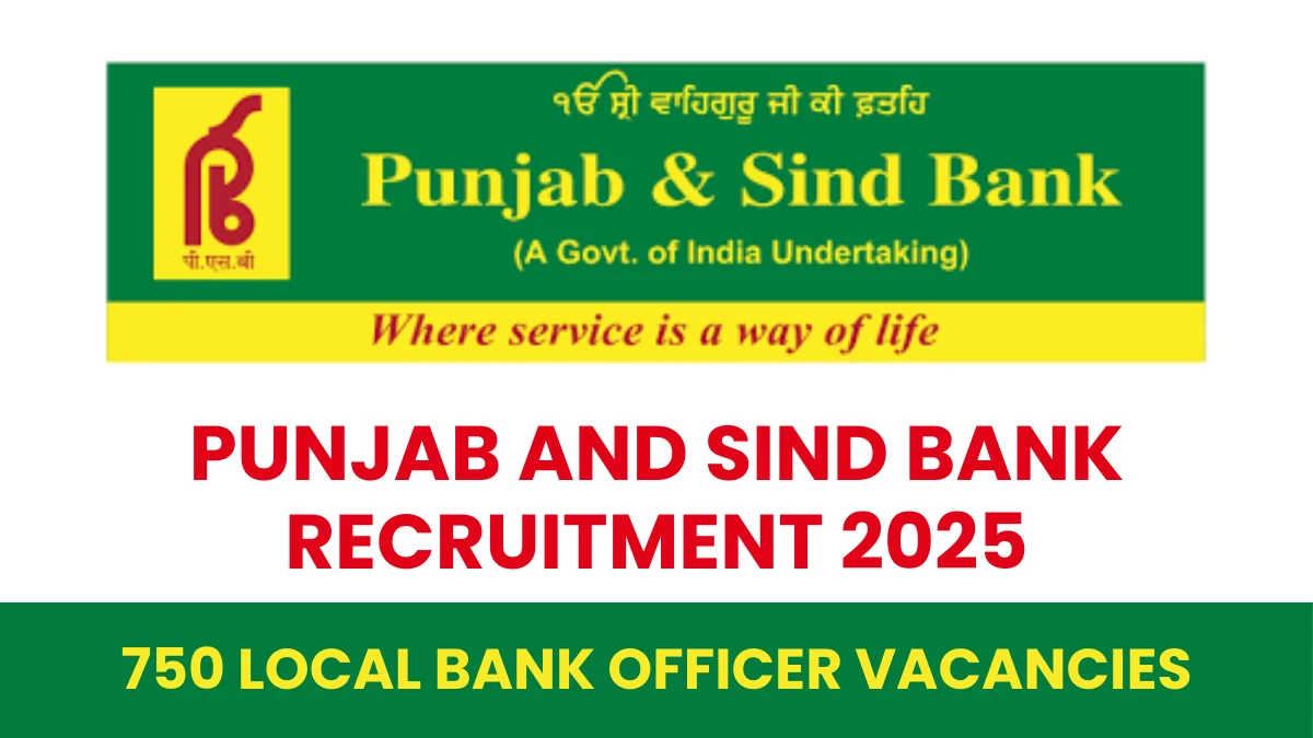 Punjab and Sind Bank Recruitment 2025