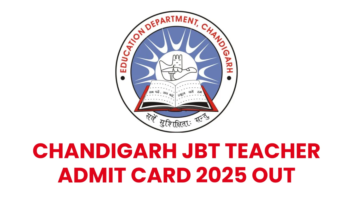 Chandigarh JBT Teacher Admit Card 2025